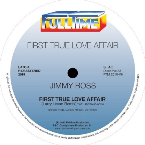 First True Love Affair (Remastered 2018) LARRY LEVAN REMIX - Jimmy Ross