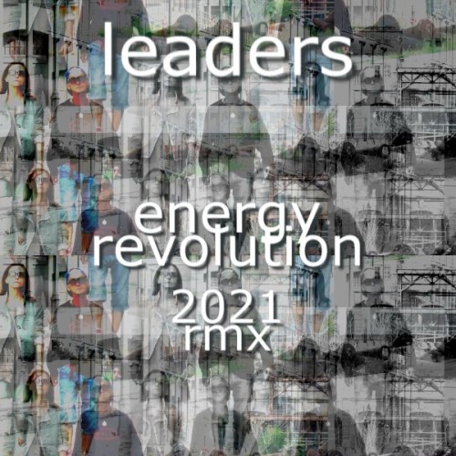 energy revolution (2021 rmx)