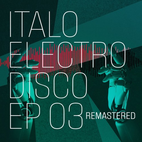 Italo Electro Disco Ep 03